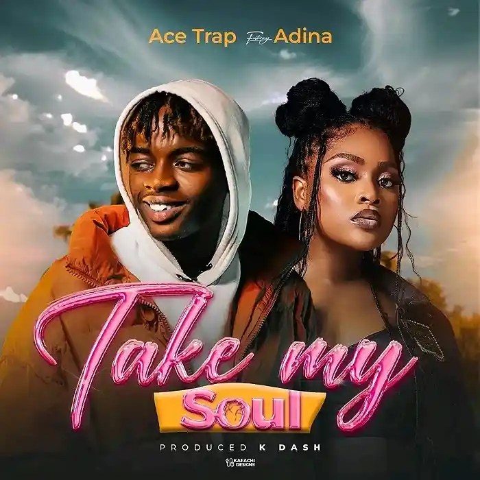 Ace Trap ft Adina – Take My Soul